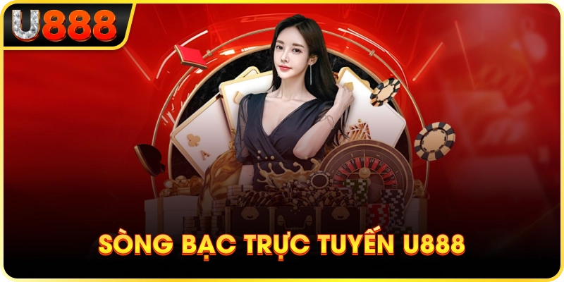 U888 27 Sòng Bạc Trực Tuyến U888